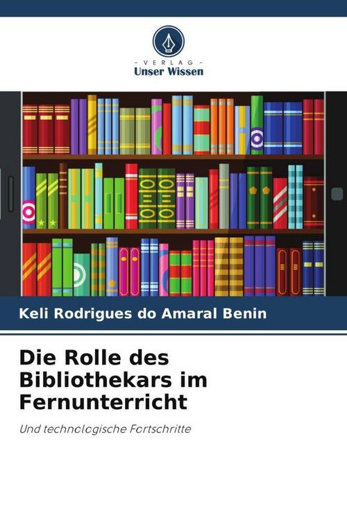 Produktbild: Die Rolle des Bibliothekars im Fernunterricht