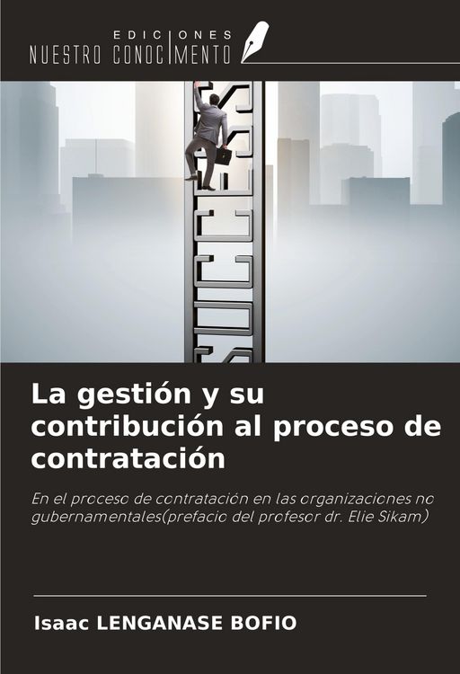 Produktbild: La gesti&oacute;n y su contribuci&oacute;n al proceso de contrataci&oacute;n