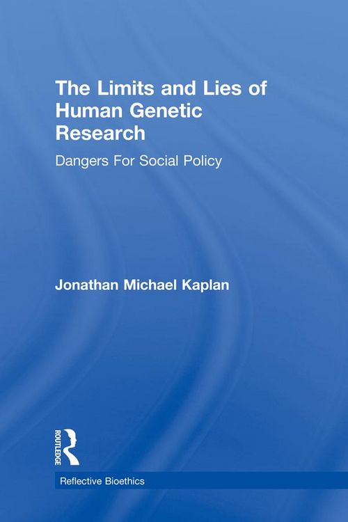 Produktbild: The Limits and Lies of Human Genetic Research