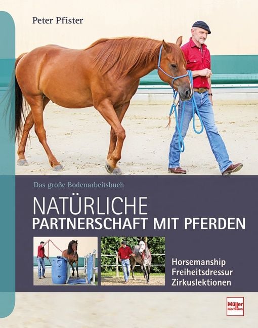 Produktbild: Nat&uuml;rliche Partnerschaft mit Pferden