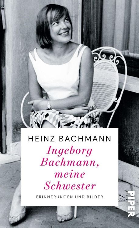 Produktbild: Ingeborg Bachmann, meine Schwester