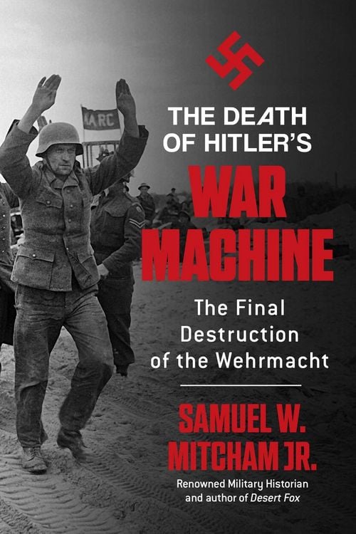 Produktbild: The Death of Hitler's War Machine