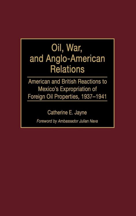 Produktbild: Oil, War, and Anglo-American Relations