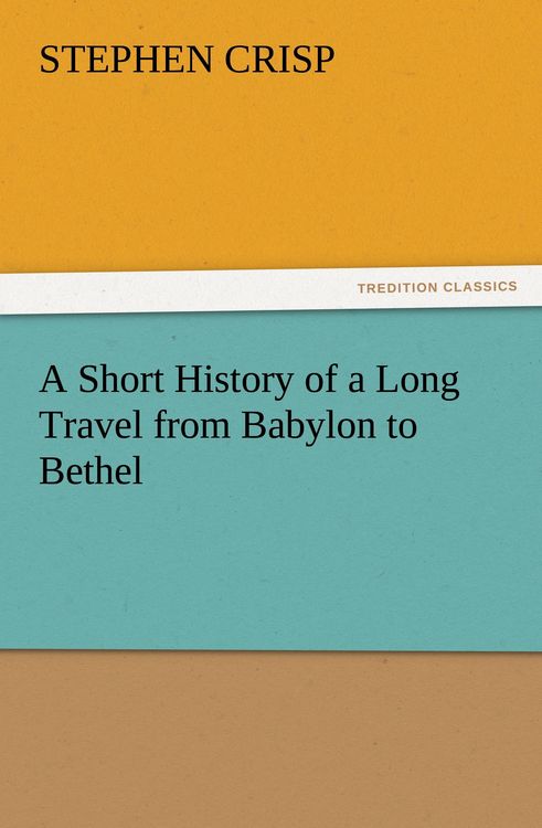 Produktbild: A Short History of a Long Travel from Babylon to Bethel