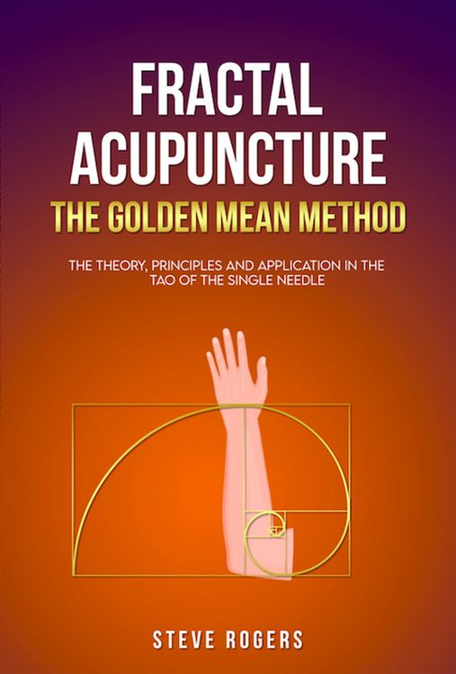 Produktbild: Fractal Acupuncture-The Golden Mean Method