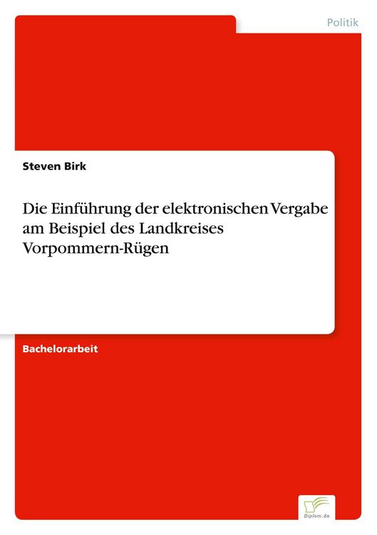 Produktbild: Die Einf&uuml;hrung der elektronischen Vergabe am Beispiel des Landkreises Vorpommern-R&uuml;gen