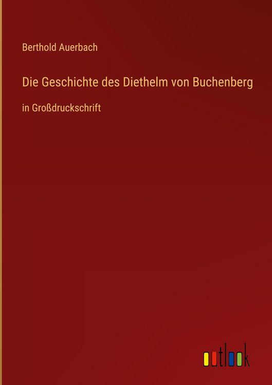 Produktbild: Die Geschichte des Diethelm von Buchenberg