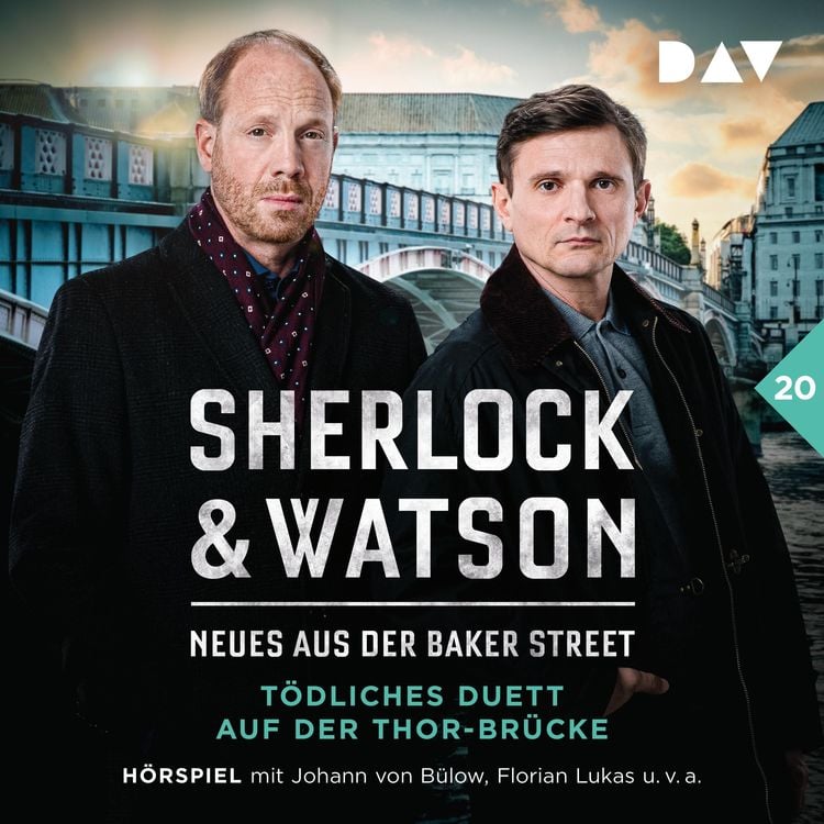 Produktbild: Sherlock & Watson – Neues aus der Baker Street: Tödliches Duett auf der Thor-Brücke (Fall 20)
