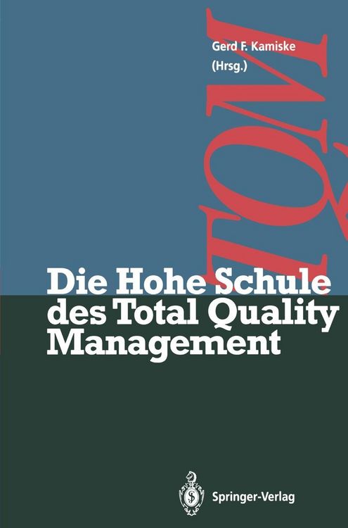 Produktbild: Die Hohe Schule des Total Quality Management