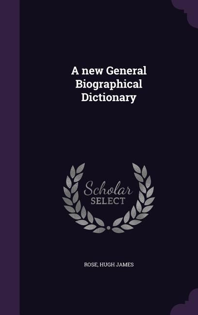 Produktbild: A new General Biographical Dictionary