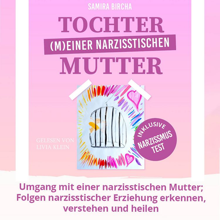 Produktbild: Tochter (m)einer narzisstischen Mutter