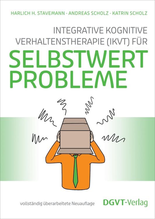 Produktbild: Integrative Kognitive Verhaltenstherapie (IKVT) f&uuml;r Selbstwertprobleme