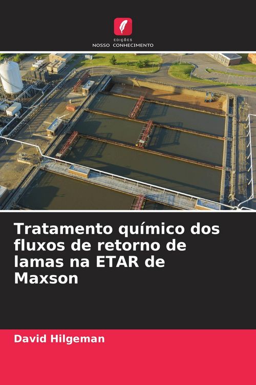 Produktbild: Tratamento qu&iacute;mico dos fluxos de retorno de lamas na ETAR de Maxson