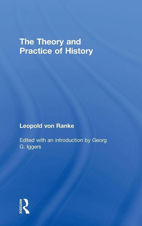 Produktbild: The Theory and Practice of History