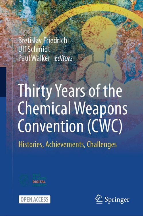 Produktbild: Thirty Years of the Chemical Weapons Convention (CWC)