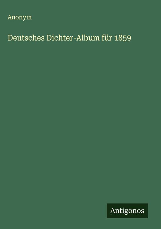 Produktbild: Deutsches Dichter-Album f&uuml;r 1859