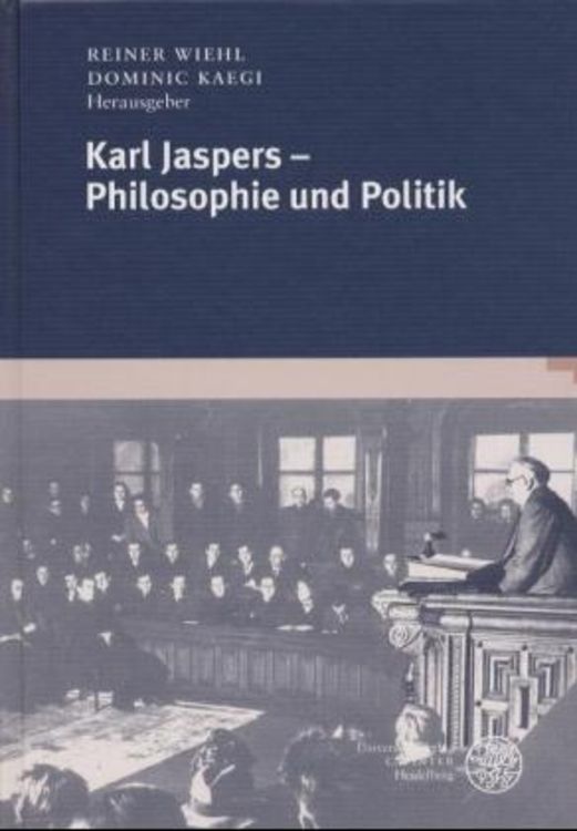 Produktbild: Karl Jaspers - Philosophie und Politik