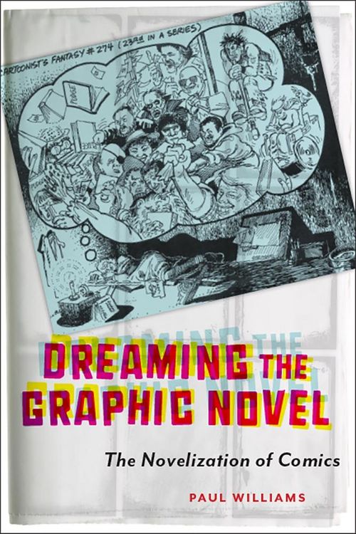 Produktbild: Dreaming the Graphic Novel