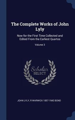 Produktbild: The Complete Works of John Lyly