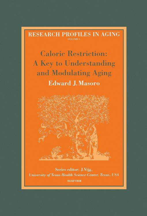 Produktbild: Caloric Restriction: A Key to Understanding and Modulating Aging