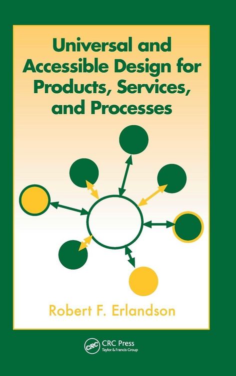 Produktbild: Universal and Accessible Design for Products, Services, and Processes