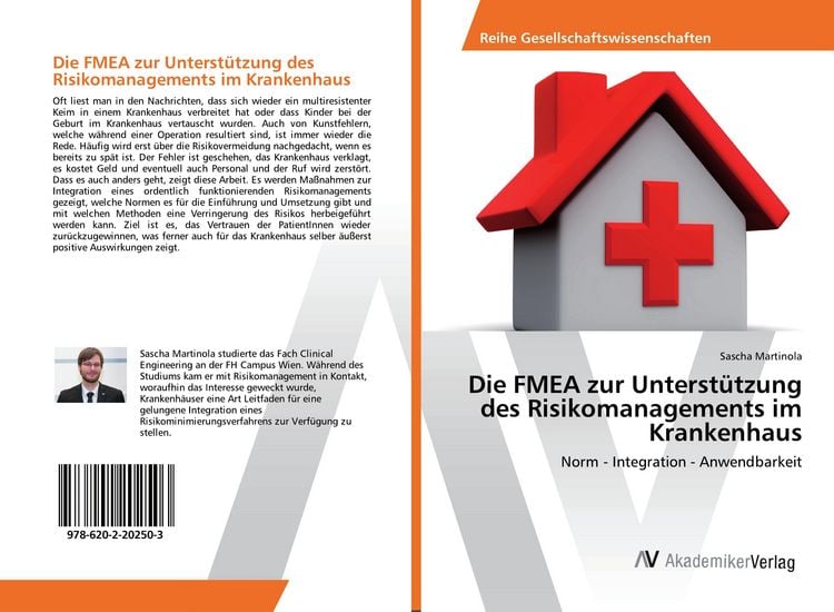 Produktbild: Die FMEA zur Unterst&uuml;tzung des Risikomanagements im Krankenhaus