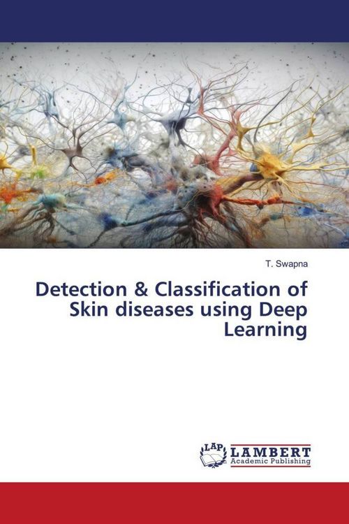 Produktbild: Detection & Classification of Skin diseases using Deep Learning