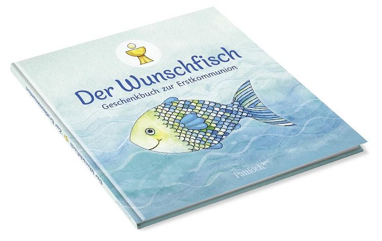 Produktbild: Der Wunschfisch. Geschenkbuch zur Erstkommunion