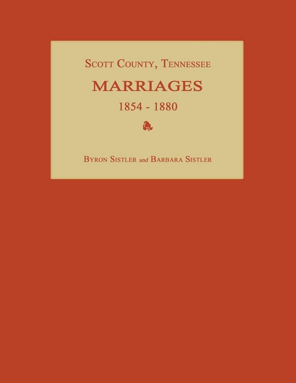 Produktbild: Scott County, Tennessee, Marriages 1854-1880