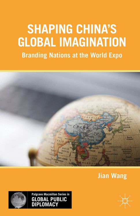 Produktbild: Shaping China&rsquo;s Global Imagination