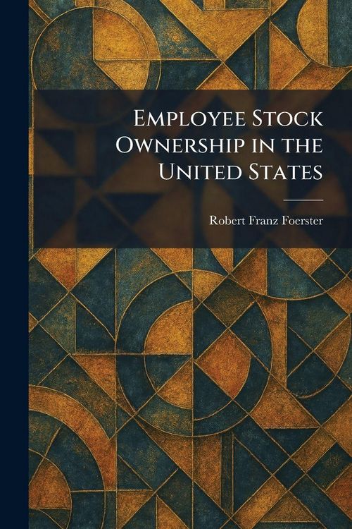 Produktbild: Employee Stock Ownership in the United States