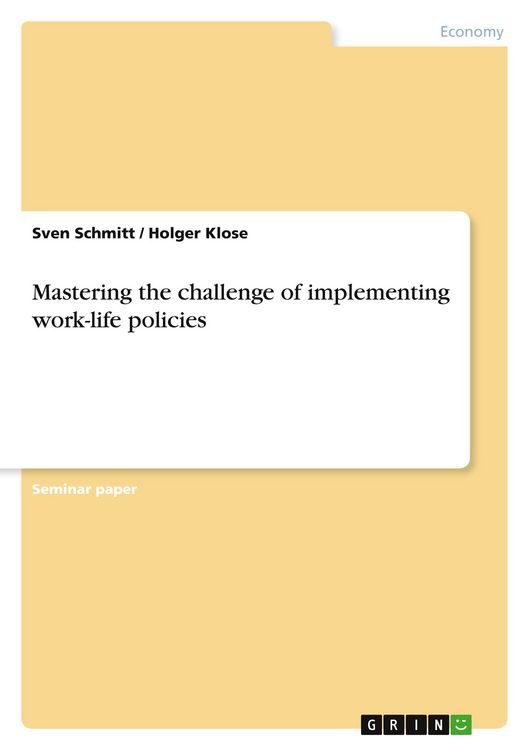 Produktbild: Mastering the challenge of implementing work-life policies