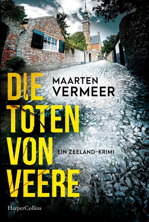 Produktbild: Die Toten von Veere. Ein Zeeland-Krimi