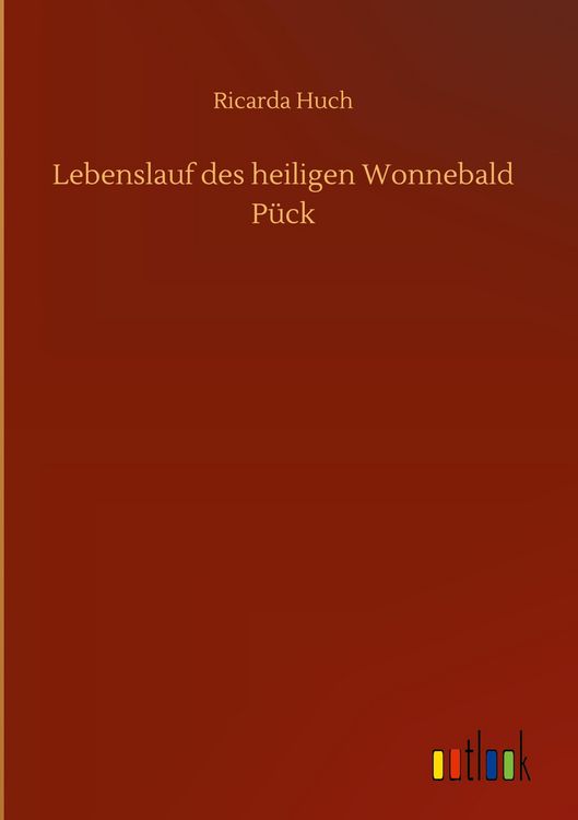 Produktbild: Lebenslauf des heiligen Wonnebald P&uuml;ck
