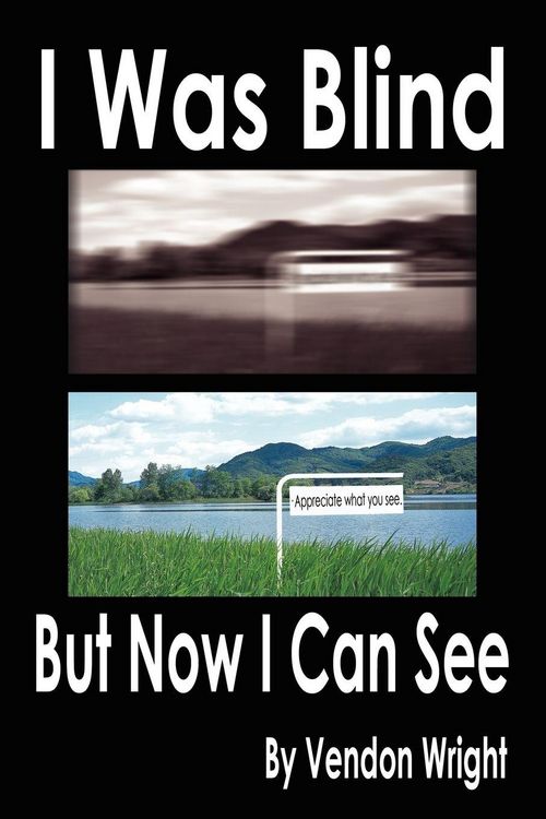 Produktbild: Wright, V: I Was Blind But Now I Can See