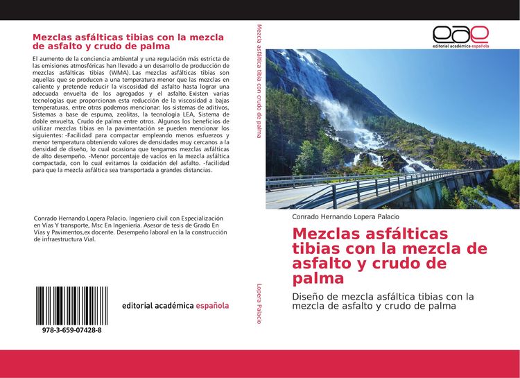 Produktbild: Mezclas asf&aacute;lticas tibias con la mezcla de asfalto y crudo de palma