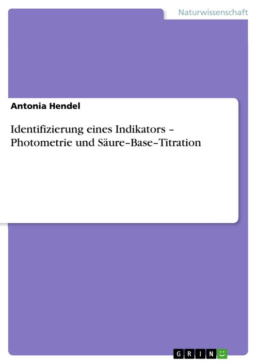 Produktbild: Identifizierung eines Indikators - Photometrie und S&auml;ure-Base-Titration