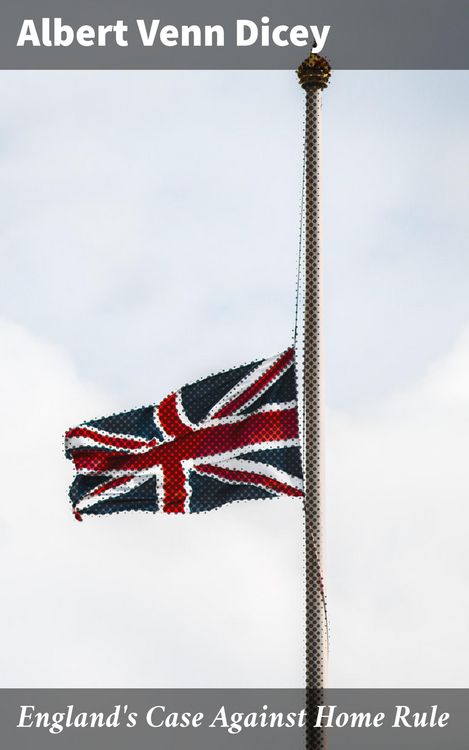 Produktbild: England's Case Against Home Rule