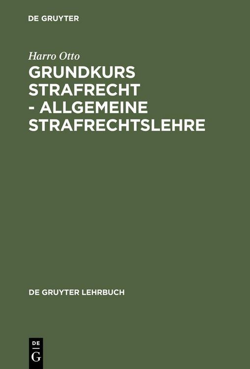 Produktbild: Grundkurs Strafrecht - Allgemeine Strafrechtslehre