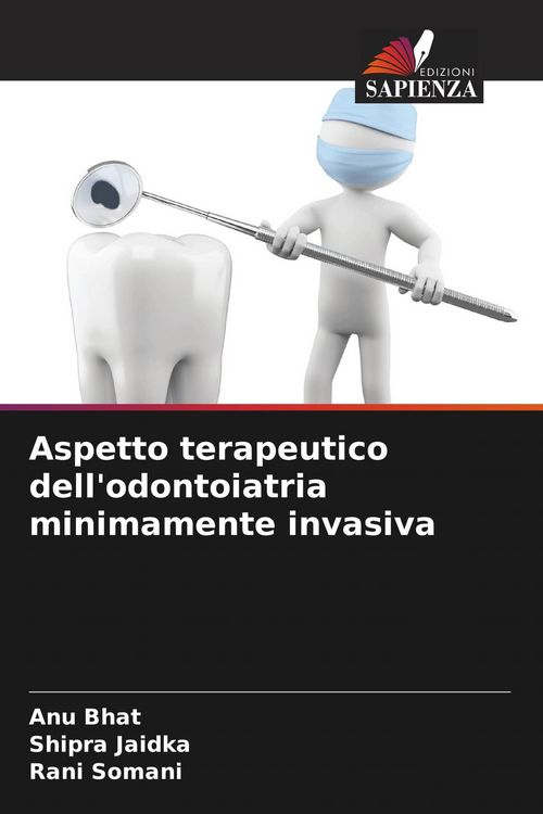 Produktbild: Aspetto terapeutico dell'odontoiatria minimamente invasiva