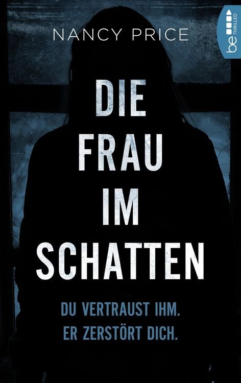 Bild vom Artikel Die Frau im Schatten vom Autor Nancy Price