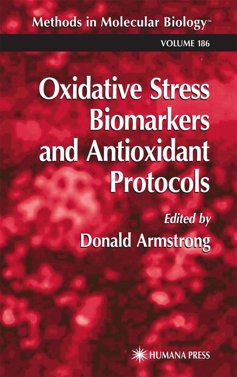 Produktbild: Oxidative Stress Biomarkers and Antioxidant Protocols