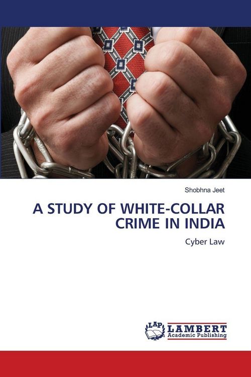 Produktbild: A STUDY OF WHITE-COLLAR CRIME IN INDIA