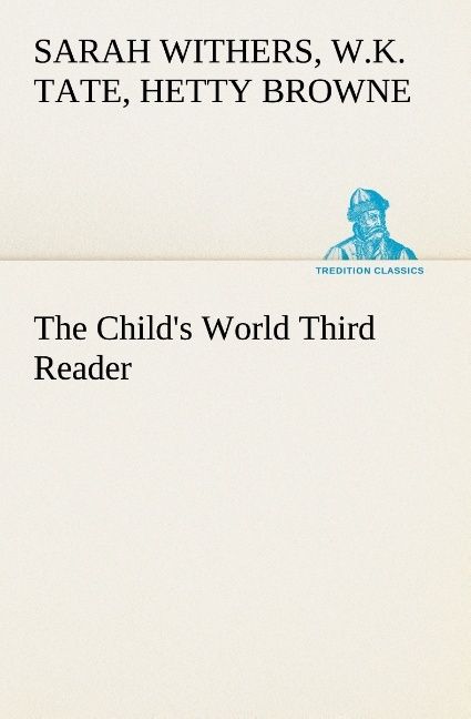 Produktbild: The Child's World Third Reader