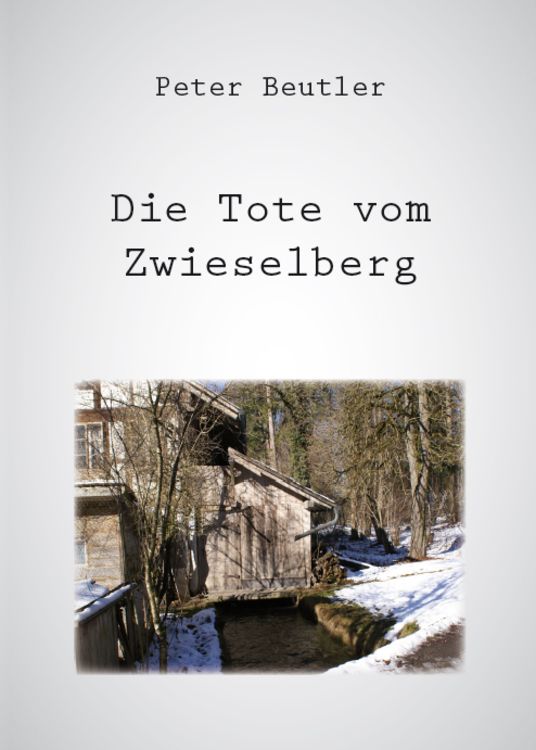 Produktbild: Die Tote vom Zwieselberg