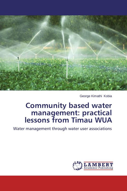Produktbild: Community based water management: practical lessons from Timau WUA