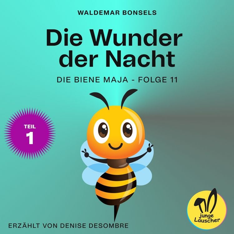 Produktbild: Die Wunder der Nacht - Teil 1 (Die Biene Maja, Folge 11)