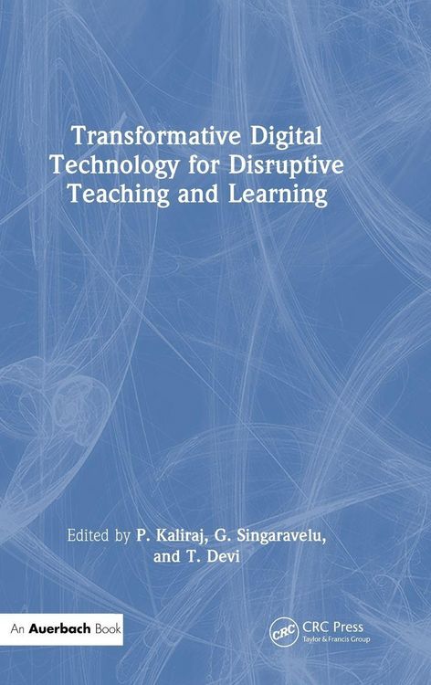 Produktbild: Transformative Digital Technology for Disruptive Teaching and Learning