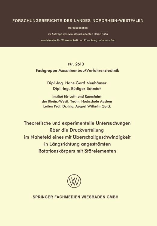 Bild vom Artikel Theoretische und experimentelle Untersuchungen über die Druckverteilung im Nahefeld eines mit Überschallgeschwindigkeit in Längsrichtung angeströmten vom Autor Hans-Gerd Neuhäuser