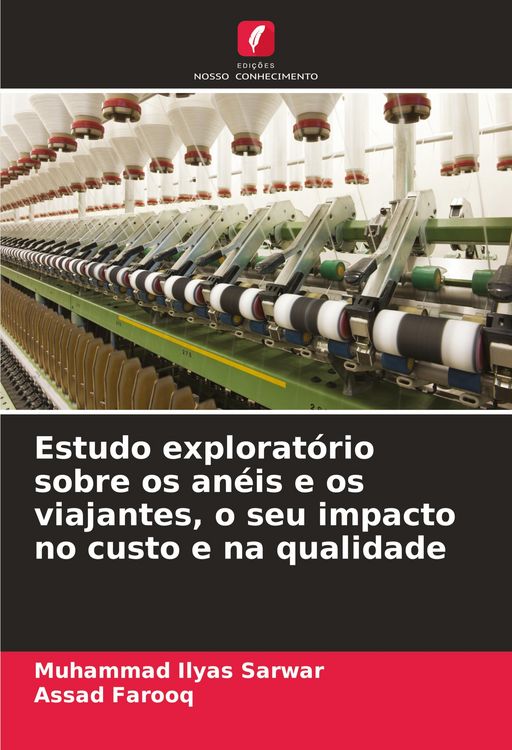 Produktbild: Estudo explorat&oacute;rio sobre os an&eacute;is e os viajantes, o seu impacto no custo e na qualidade